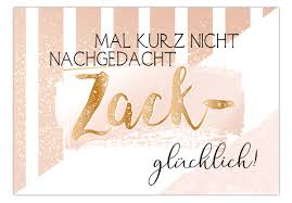 59 zitate, sprüche & aphorismen über glücklichsein. Mal Kurz Nicht Nachgedacht Zack Glucklich Statement Karte Postkarte Grusskartenwerk