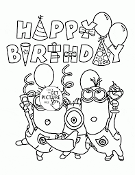 Print out and color this minion birthday coloring page. Happy Birthday From Minions Coloring Page For Kids Holiday Coloring Pages Printables Free Wuppsy Com Minion Verjaardag Minions Minion Feestje