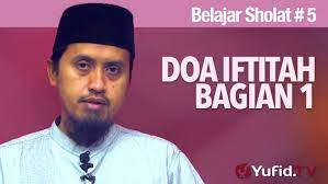 Tata Cara Sholat 5 Doa Iftitah Ustadz Abdullah Zaen Ma Youtube
