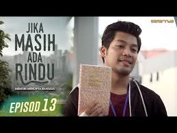 Percayalah f dm g f aaa. Tonton Jika Masih Ada Rindu Episod 15