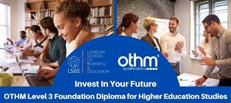 Higher education also provides a competitive edge in the career market. Othm Level 3 Foundation Diploma For Higher Education Studies