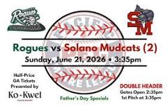 Solano Mudcats vs. Medford Rogues (Double Header)
