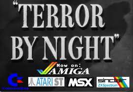 Terror By Night (Sherlock Holmes) C64 / MSX / ATARI ST / PC/ ZX / AMIGA by  RetroGamma