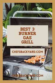 Best 3 Burner Gas Grill In 2020 Best Gas Grills Natural Gas Grill Gas Grill