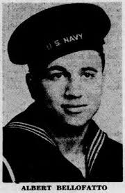 On this Memorial Day, Please Remember Cousin Albert Sebastiano Bellofatto  who gave his Life for Our Country
