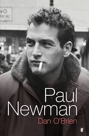 Paul Newman: Dan O'Brien: 9780571219865: Amazon.com: Books