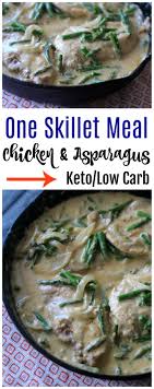 Keto Creamy Chicken And Asparagus Recipe Recipe Chicken Asparagus Asparagus Recipe One Skillet Meals