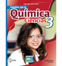 Selecciona tu libro de tercer grado de secundaria: Convive Con La Quimica Ciencias 3 Mc Editores