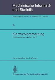 Download Pdf Klartextverarbeitung Frhjahrstagung 1977 Fachbereich Medizinische Informatik Der Gmds Und Fachausschu 14 Der Gl In Gieen Ebook Free Pdf Download
