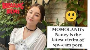 MOMOLAND's NANCY is the Latest Victim of SPY-CAM PORN - YouTube