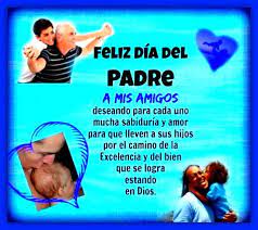 Frases bonitas del día del padre para un amigo. Frases De Amor Para El Dia Del Padre Imagenes De Feliz Dia Del Padre