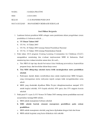 Maybe you would like to learn more about one of these? Soal Dan Kunci Jawaban Manajemen Berbasis Sekolah Revisi 2021