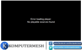 2 Cara Mengatasi Error Loading Player No Playable Sources Found Contoh Soal Pelajaran Puisi Dan Pidato Populer