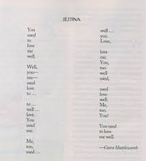 The first six stanzas have six lines apiece while the 7th stanza has three lines. Sestina Ciara Shuttleworth Happy Quotes Words Poems