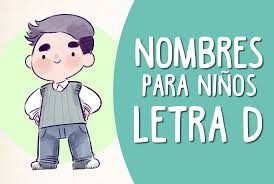 Nombres De Nino Que Empiezan Con La Letra D Significado