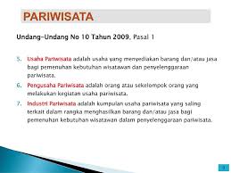 We did not find results for: Pengembangan Industri Pariwisata Ppt Download