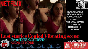 Lust Stories Netflix2018 The Ugly Truth Kiara Advani Karan Johar Hot Scenes Rtm Films Youtube Watch lust stories (2018) hindi from player 2 below. lust stories netflix2018 the ugly truth kiara advani karan johar hot scenes rtm films