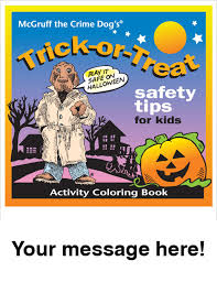 Printable coloring pages for kids of all ages. Mcgruff S Halloween Safety Coloring Book Mcgruff Safe Kids