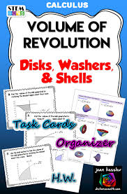 Calculus Volume Of Revolution Disks Washers Shells Task Cards Organizer Hw Calculus Ap Calculus Ab Ap Calculus