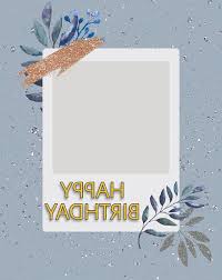 Happy Birthday Birthday Greetings Birthday Card Greeting Card Birthday Greeting Text Picture Frame Nature Paper Vector Pikist Grinnell (slightly left of center) in glacier.