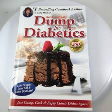 I don't want him to feel left out, but for more related articles please hover over a topic and further subtopics to explore everything that diabetes daily has to offer. Quick And Easy Dump For Diabetics Cathy Mitchell 7426804258783 Amazon Com Books