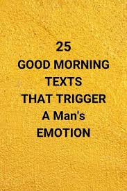 Cute Good Morning Texts For Him To Make Him Smile Romantic Sweets For Him Funny Texts Hus In 2020 Flirty Good Morning Quotes Morning Quotes Funny Good Morning Texts