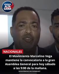 El Movimiento Marcelino Vega (MMV) anunció este viernes la posposición de  su asamblea nacional, originalmente programada para este sábado 28 de  junio, luego de recibir una intimación formal de un colectivo de