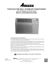 Amana ptac heating and air conditioning solutions. Https Manuals Totalhomesupply Com Wp Content Uploads Manuals Amana Ttw Installation Pdf