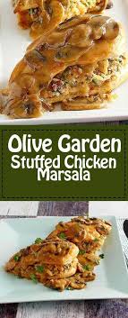 Olive Garden Stuffed Chicken Marsala Recipe Marsala Chicken Recipes Chicken Marsala Chicken Recipes