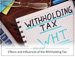 The tax is thus withheld or deducted from the income due to the recipient. Effects And Influences Of The Withholding Tax
