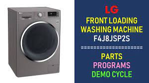 They've been around in the united states for years in the commercial washer market, but the recent emphasis on water and energy conservation has put the washers in the forefront of the home consumer washer. Lg Front Loading Washing Machine F4j8jsp2s Parts Features Youtube