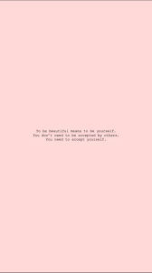 Perfect Inspirational Quote For Girls And Women Empowerment Pink And Great For An Iphone Wallpape Inspirational Quotes For Girls Quote Iphone Wallpaper Quotes