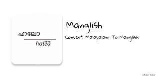 29.49 mb, was updated 2021/23/10 requirements:android: Manglish Convert Malayalam To Manglish Latest Version For Android Download Apk
