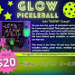 Glow Pickleball event in Yountville, CA