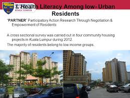 Selected residential areas in and around kuala lumpur and. Health Literacy Among Urban Residents In Klang Valley Malaysia Ppt Video Online Download