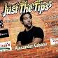 Just The Tips Comedy Show headlining Alexander Cab... event in Clovis, CA