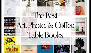 Unique coffee table books cheap, source: The Best Art Photography Coffee Table Books Of 2018 A Year End List Aggregation Book Scrolli Coffee Table Art Books Coffee Table Books Book Photography