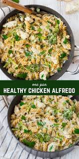 Easy Chicken Alfredo With Broccoli One Pan Healthy With Video Recipe Chicken Alfredo Easy Broccoli Recipes Health Dinner Recipes