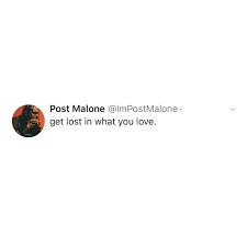 Post Malone Post Malone Quotes Tweet Quotes Fact Quotes
