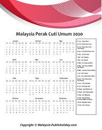 Kalendar 2020 senarai cuti umum dan cuti sekolah malaysia. Perak Cuti Umum Kalendar 2020