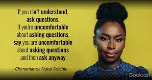 — chimamanda ngozi adichie, 15 quotes from chimamanda adichie that have changed the way i look at social. 15 Chimamanda Ngozi Adichie Quotes On Shared Assumptions And Their Negative Effect