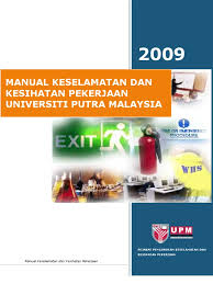 Jawatankuasa keselamatan dan kesihatan pekerjaan hendaklah. Draf Manual Osh 2009