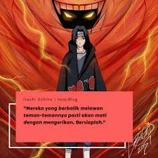 Itachi Uchiha Quotes Di 2020 Kata Kata Mutiara Kutipan Terbaik Kata Kata Indah