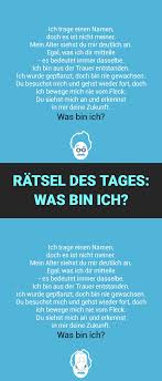 Was Bin Ich In 2020 Ratsel Des Tages Witzige Spruche Witzige Zitate