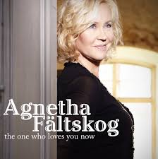 Agnetha fältskog discography and songs: Agnetha Faltskog Musik The One Who Loves You Now