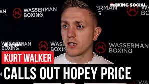 Kurt Walker Calls For Hopey Price Fight, Talks Michael Conlan Return &  Harlem Eubank
