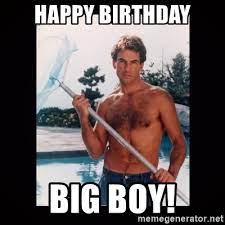 Big boy / date of birth Happy Birthday Big Boy Mark Harmon Meme Generator