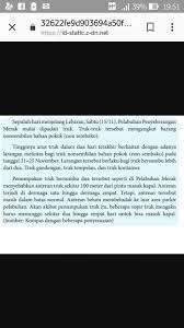Ada penambahan kata ganti orang yang sedang berbicara. Berikan Kalimat Langsung Dari Teks Berita Tersebut Brainly Co Id