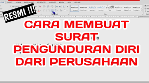 Alhasil, seseorang bisa saja ingin mengundurkan diri dari organisasi. Contoh Surat Pengunduran Diri Youtube