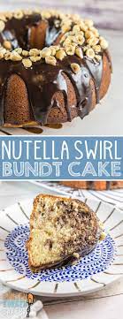 Nutella Bundt Cake In 2020 Nutella Recipes Cake Nutella Dessert Recipes Nutella Recipes